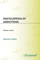 Encyclopedia of Addictions, ed. , v. 
