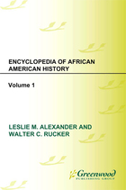 Encyclopedia of African American History, ed. , v. 