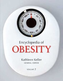 Encyclopedia of Obesity, ed. , v. 