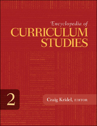 Encyclopedia of Curriculum Studies, ed. , v. 