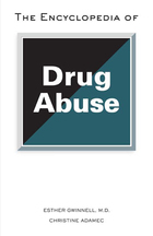 The Encyclopedia of Drug Abuse, ed. , v. 