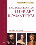 Encyclopedia of Literary Romanticism, ed. , v. 