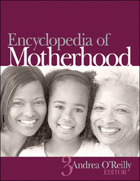 Encyclopedia of Motherhood, ed. , v. 