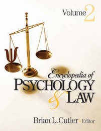Encyclopedia of Psychology & Law, ed. , v. 