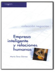 Empresa inteligente y relaciones humanas, ed. , v. 