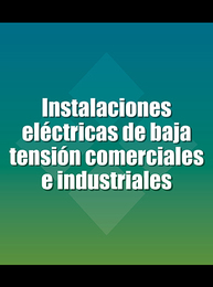 Instalaciones eléctricas de baja tensión comerciales e industriales, ed. , v. 