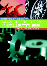 Encyclopedia of Products & Industries - Manufacturing, ed. , v. 