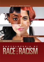 Encyclopedia of Race and Racism, ed. 2, v. 