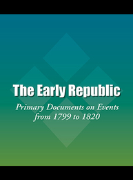 The Early Republic, ed. , v. 