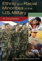 Ethnic and Racial Minorities in the U.S. Military, ed. , v. 