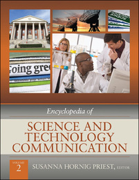 Encyclopedia of Science and Technology Communication, ed. , v. 