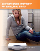 Eating Disorders Information For Teens, ed. 3, v. 