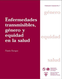 Enfermedades transmisibles, género y equidad en la salud, ed. , v. 