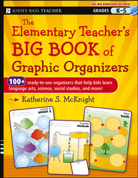 The Elementary Teacher's Big Book of Graphic Organizers, ed. , v. 