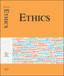 Ethics, Rev. ed., ed. , v. 