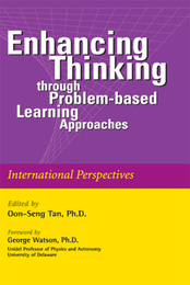 Enhancing Thinking through Problem-based Learning Approaches, ed. , v. 
