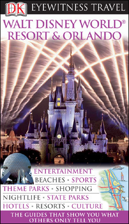 Walt Disney World® Resort & Orlando, ed. , v. 