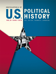 Encyclopedia of U.S. Political History, ed. , v. 6