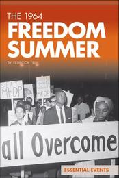 The 1964 Freedom Summer, ed. , v. 