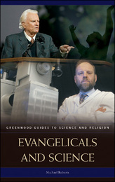 Evangelicals and Science, ed. , v. 