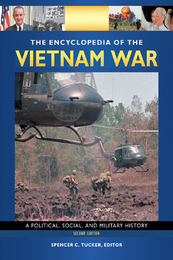 The Encyclopedia of the Vietnam War, ed. 2, v. 
