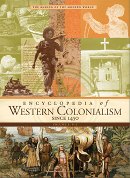 Encyclopedia of Western Colonialism since 1450, ed. , v. 