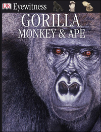Gorilla, Monkey & Ape, ed. , v. 