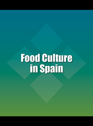 Food Culture in Spain, ed. , v. 