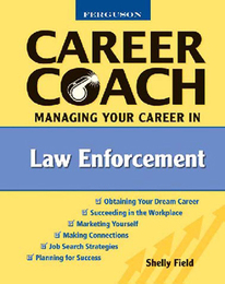 Managing Your Career in Law Enforcement, ed. , v. 
