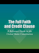 The Full Faith and Credit Clause, ed. , v.  Cover