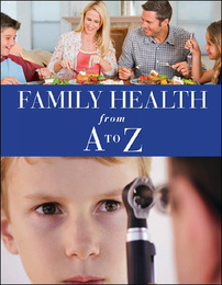 Family Health from A to Z, ed. , v. 