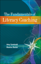 The Fundamentals of Literacy Coaching, ed. , v. 