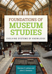 Foundations of Museum Studies, ed. , v. 
