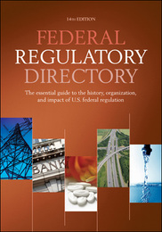 Federal Regulatory Directory, ed. 14, v. 