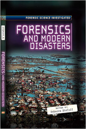 Forensics and Modern Disasters, ed. , v. 