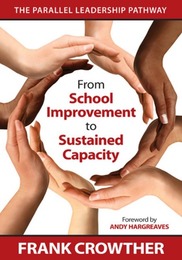 From School Improvement to Sustained Capacity, ed. , v. 