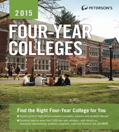 Peterson's Four-Year Colleges 2015, ed. 45, v. 