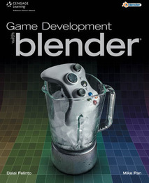 Game Development with Blender®, ed. , v. 