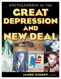 Encyclopedia of the Great Depression and the New Deal, ed. , v. 