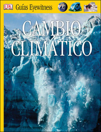 El Cambio Climático, ed. , v. 