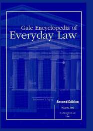 Gale Encyclopedia of Everyday Law, ed. 2, v. 