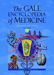 The Gale Encyclopedia of Medicine, ed. 2, v. 