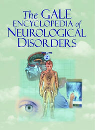 The Gale Encyclopedia of Neurological Disorders, ed. , v. 