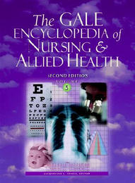 The Gale Encyclopedia of Nursing and Allied Health, ed. 2, v. 