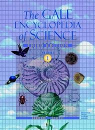 The Gale Encyclopedia of Science, ed. 3, v. 