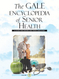 The Gale Encyclopedia of Senior Health, ed. , v. 