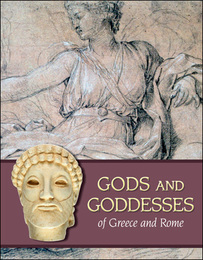 Gods and Goddesses of Greece and Rome, ed. , v. 