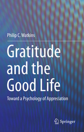 Gratitude and the Good Life, ed. , v. 