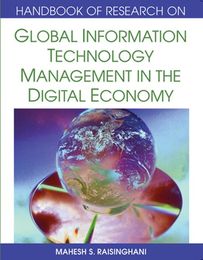 Handbook of Research on Global Information Technology Management in the Digital Economy, ed. , v. 