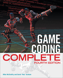 Game Coding Complete, ed. 4, v. 